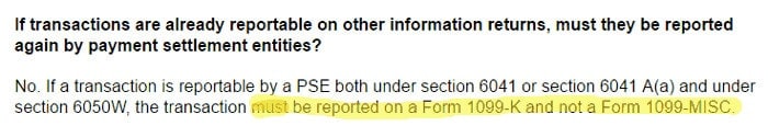 Section from IRS 1099-K instructions telling you how to report money that can be reported on 1099-MISC