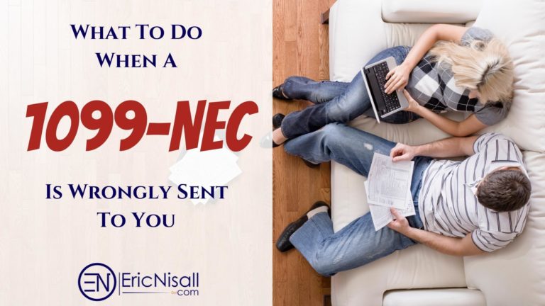 What To Do When You Wrongly Receive A 1099-NEC