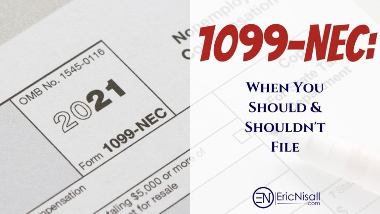 1099-NEC: When You Should & Shouldn’t Be Filing